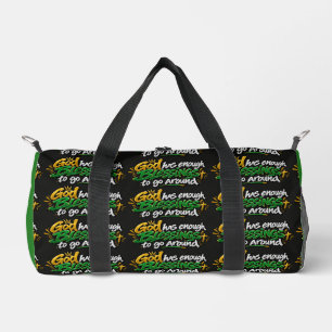 God has enough blessings to go around duffle bag