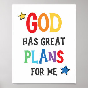 God Has Great Plans For Me Kids Christian Art Poster