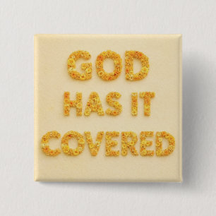 God has it covered yellow flowers Christian faith 15 Cm Square Badge