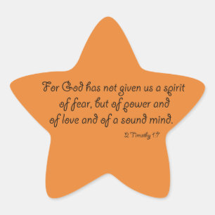 God has not given us a spirit of fear Bible Quote Star Sticker