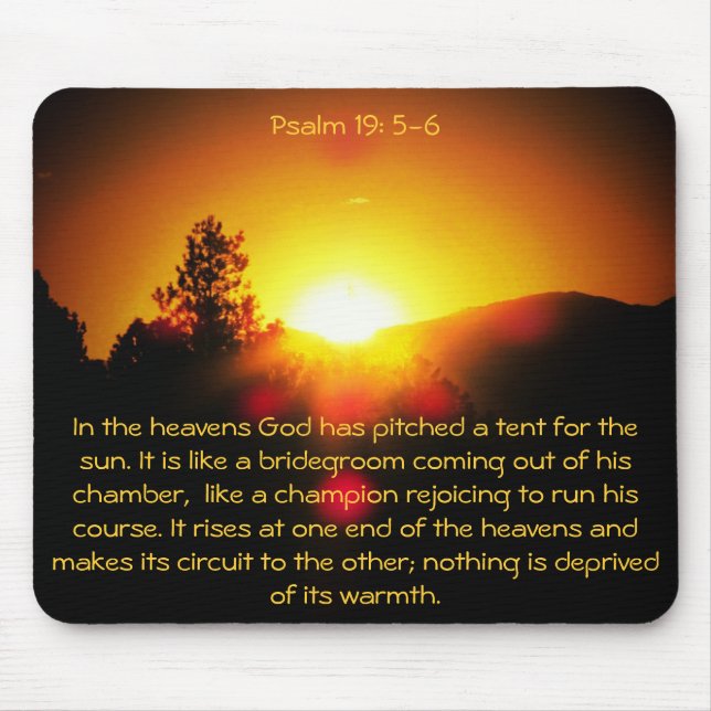 God Has Pitched A Tent For the Sun Mouse Mat (Front)