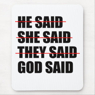 God Has the Final Word Mouse Mat