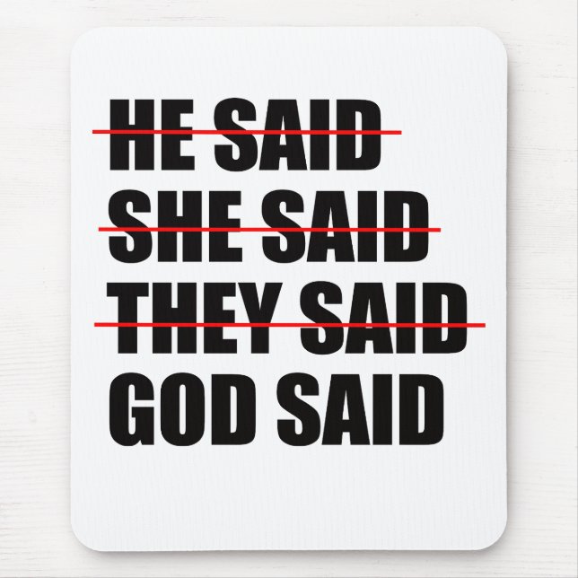 God Has the Final Word  Mouse Mat (Front)