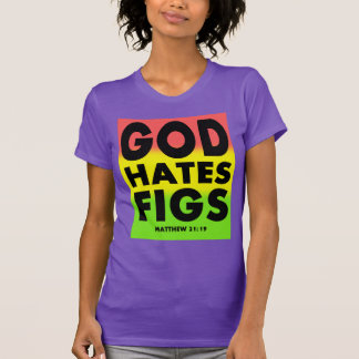 God Hate Figs Westboro Parody T-Shirt