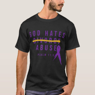 God Hates Abuse  T-Shirt