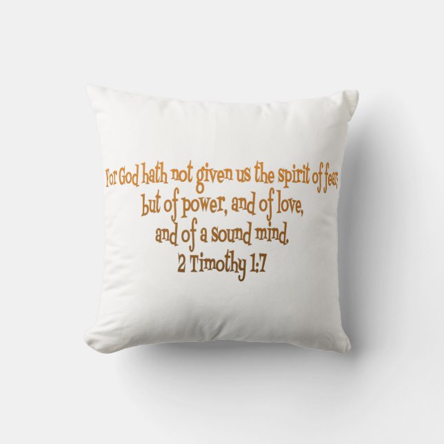 God Hath Not Given Us The Spirit Of Fear Cushion (Front)