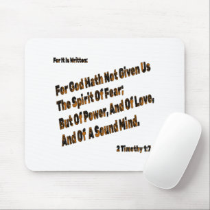 God Hath Not Given Us The Spirit Of Fear Mouse Mat