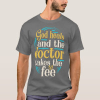 God Heals Funny Christian Slogan Religion Saying