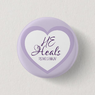God Heals the Brokenhearted Light Purple Comfort 3 Cm Round Badge