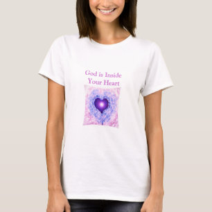 God Heart God is Inside Your Heart T-Shirt