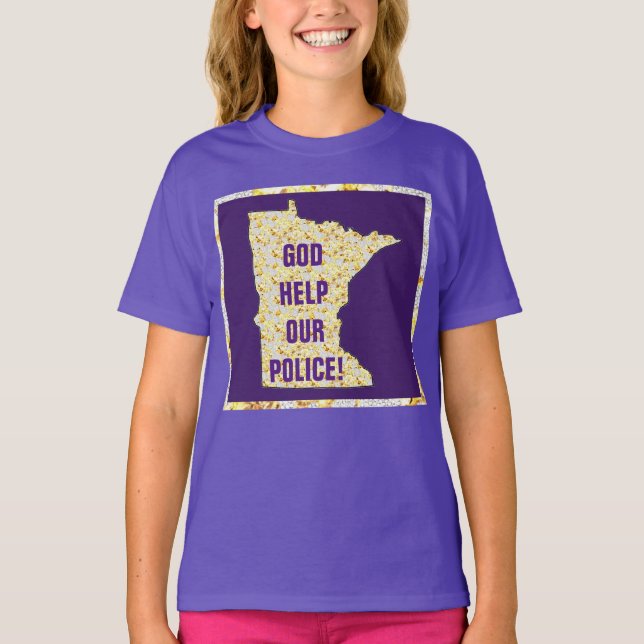 GOD HELP OUR POLICE! T-Shirt (Front)