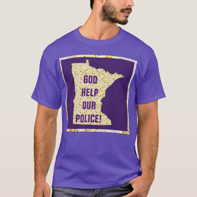 GOD HELP OUR POLICE T-Shirt (Front)