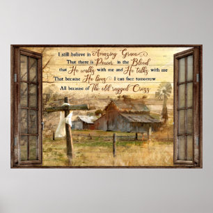 God I Still Believe In Amazing Grace Vintage Poster