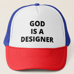 God is a designer trucker hat