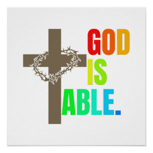 GOD IS ABLE. POSTER