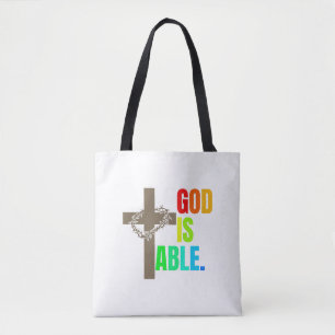 GOD IS ABLE. TOTE BAG