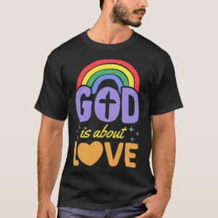 God Is About Love Christian Gay Pride Bohemian Rai T-Shirt