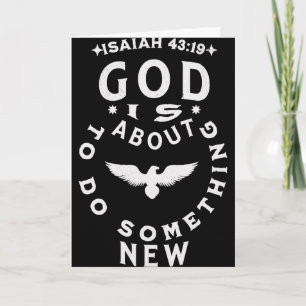 God Is About To Do Soing New Isaiah 4319 Card