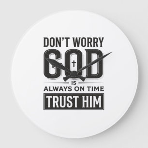 God Is Always on Time Christian Typography Design_ Large Clock