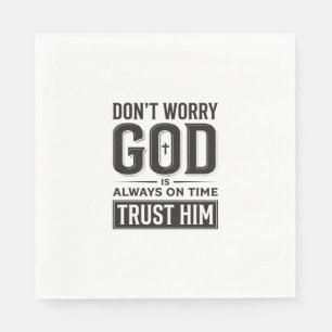 God Is Always on Time Christian Typography Design_ Napkin