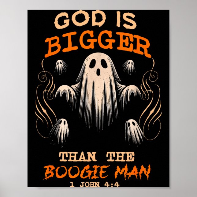 God Is Bigger Soky Season Christian Funny Hallowee Poster (Front)