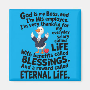 God Is Boss Employee Cute Duck Christian Magnet