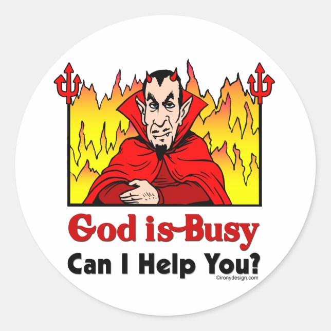 God Is Busy, Can I Help You? Sticker (Front)