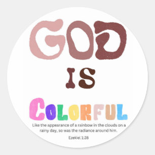 God is Colourful Sticker,Rainbow Text Sticker,Fait Classic Round Sticker