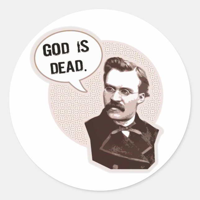 God is dead (Nietzsche) Classic Round Sticker (Front)