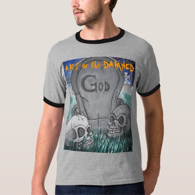God is dead T-Shirt (Front)