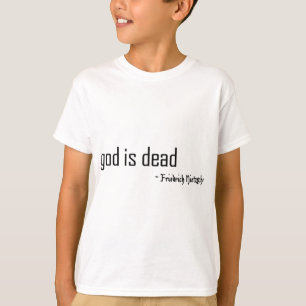 "God is Dead" T-Shirt