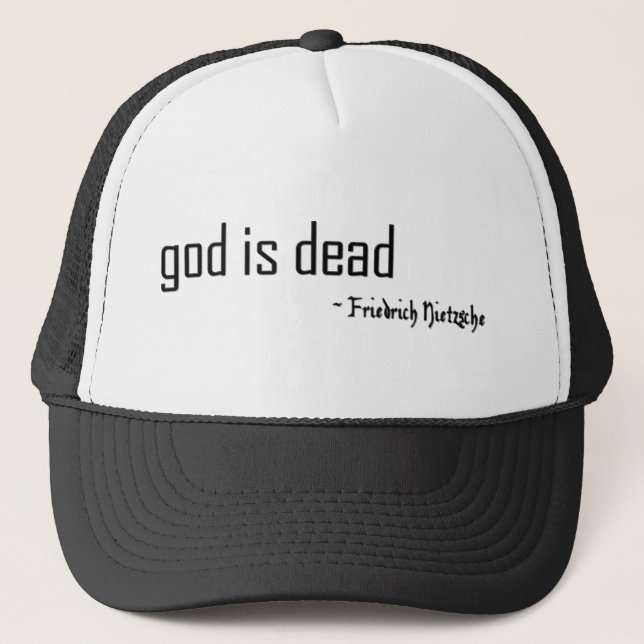 "God is Dead" Trucker Hat (Front)
