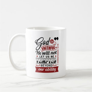 God Is Faithful – 1 Corinthians 10:13 Bible Verse Coffee Mug
