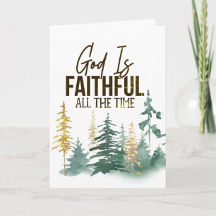 God is Faithful All the Time  Card