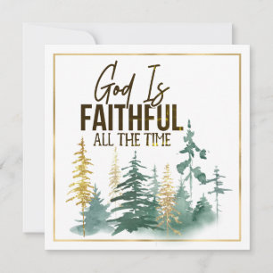 God is Faithful All the Time Flat Greeting Card