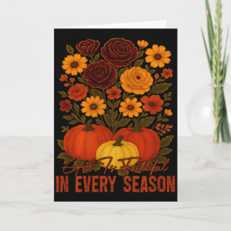 God Is Faithful In Every Season Christian Fall Boh Card