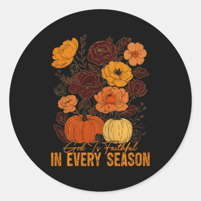 God Is Faithful In Every Season Christian Fall Boh Classic Round Sticker (Front)