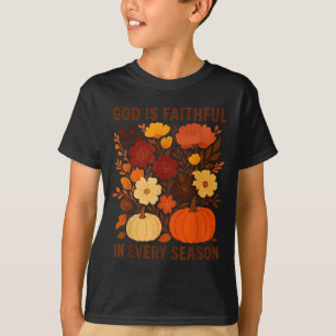 God Is Faithful In Every Season, Floral Fall Autum T-Shirt
