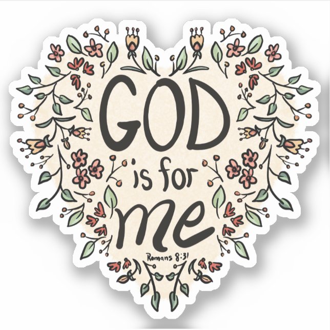 God is for Me Sticker (Front)