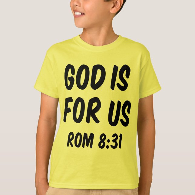 God is for us  rom 8 31 T-Shirt (Front)