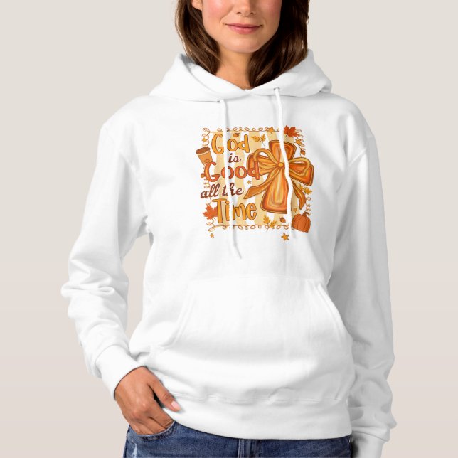 God Is Good All the Time – Autumn Pumpkin & Bow  Hoodie (Front)