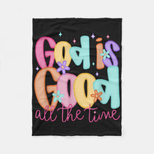 God Is Good All The Time Christian Bible Verse Jes Fleece Blanket