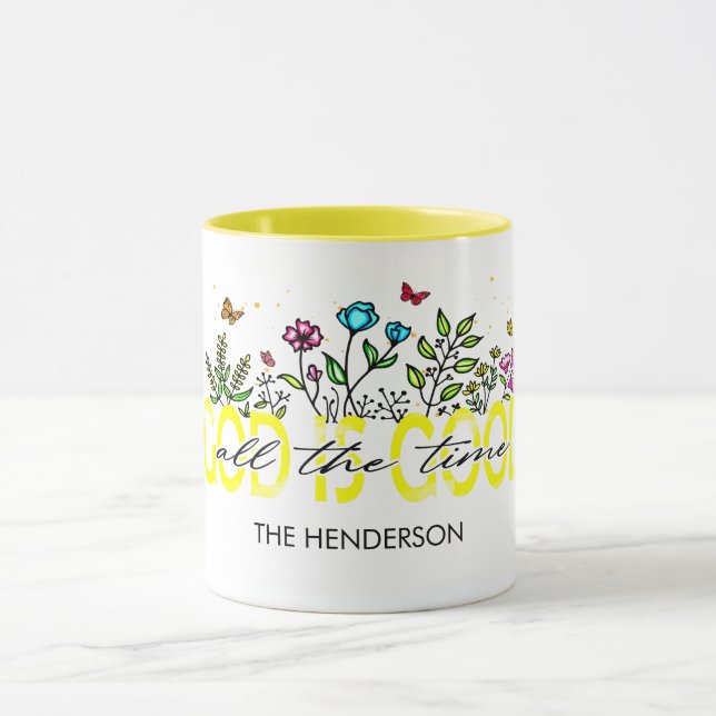 "GOD IS GOOD ALL THE TIME" CHRISTIAN QUOTE MUG (Center)
