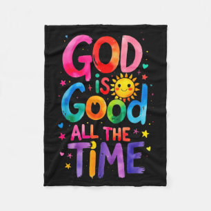 God Is Good All The Time Jesus Christ Christian Gi Fleece Blanket