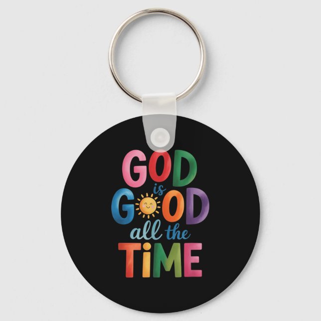 God Is Good All The Time Jesus Christ Christian Gi Key Ring (Front)
