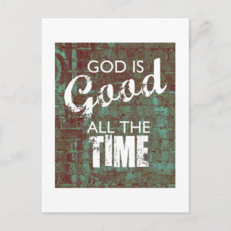 God is Good all the Time Postcard