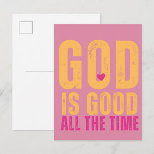 God is good all the time postcard