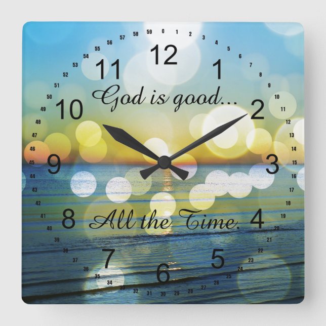 God is Good all the Time Quote Square Wall Clock (Front)