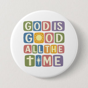 God is good All the time Retro faith 7.5 Cm Round Badge
