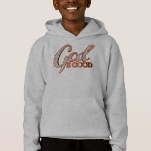God Is Good Kids Hooded Sweatshirt